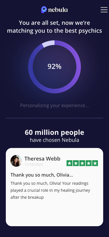 Krok 6: Animovany loading screen 'You are all set, now we're matching you to the best psychics' s kruhovym progressem (92%). Social proof: '60 million people have chosen Nebula' a Trustpilot recenze od 'Theresa Webb' o uzdraveni po rozchodu.
