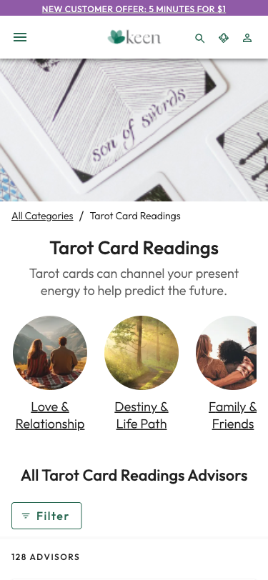 Krok 3: Breadcrumb navigace: All Categories > Tarot Card Readings,Popis: 'Tarot cards can channel your present energy to help predict the future',5 podkategorií s ikonami: Love & Relationship, Destiny & Life Path, Family & Friends, Money & Prosperity, Career & Work,128 poradců v kategorii,Filter tlačítko dostupné