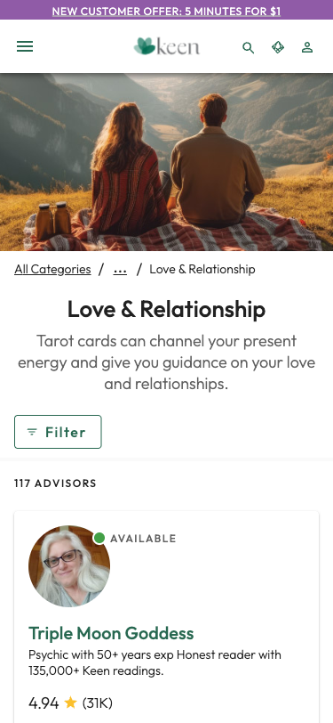 Krok 4: 117 poradců v subcategorii Love & Relationship,Popis: 'Tarot cards can channel your present energy and give you guidance on your love and relationships',První poradkyně: Triple Moon Goddess — 4.94 (31K), 136K readings since 2004, $5.99/min,Poradci řazeni podle dostupnosti a popularity,Každý s Call + Chat tlačítky, video ikonami u některých