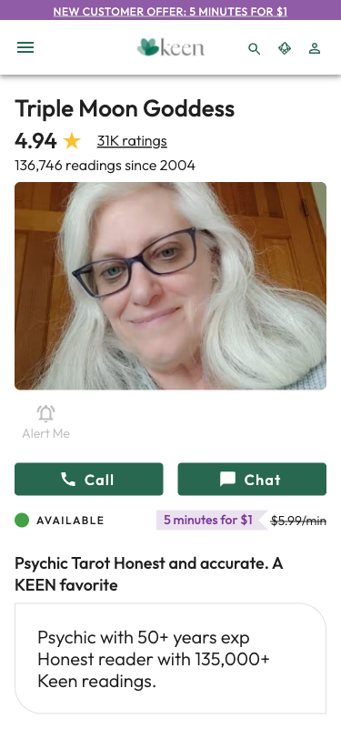 Krok 5: Profilová fotka, jméno, rating 4.94, 31K reviews, 136K readings since 2004,Sticky Call + Chat buttons dole,Tagline: 'Psychic Tarot Honest and accurate. A KEEN favorite',Rozvrh (Weekly Schedule): dnes 5am-10am, 10:30am-4:30pm PST,Highlighted Review s 5 hvězdičkami,Specialties: Love & Relationships, Career & Work, Money & Prosperity, Breakups & Divorce, Spirit Guides,Skills: Clairvoyant, Clairaudient, Empath, Medium,Tools: Tarot, Reiki, Cartomancy,Communication Style: Inspirational,Languages: English,About Me sekce s textem poradkyně,My Approach To Topics sekce